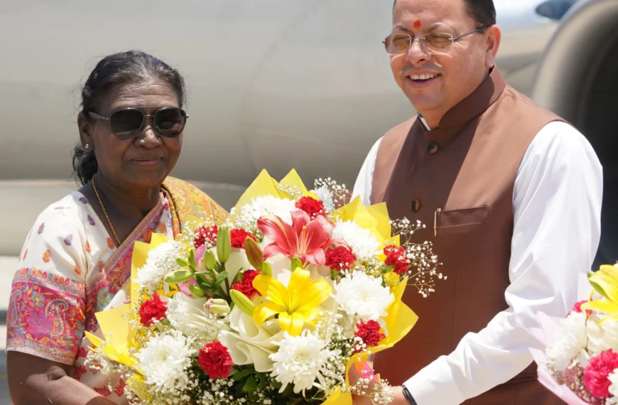 राष्ट्रपति द्रौपदी मुर्मु का देवभूमि उत्तराखण्ड आगमन, जौलीग्रांट…